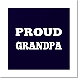 Proud Grandpa Posters and Art